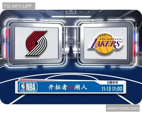 开拓者与湖人精彩对决直播全程回顾与赛后分析 开拓者与湖人精彩对决直播全程回顾与赛后分析